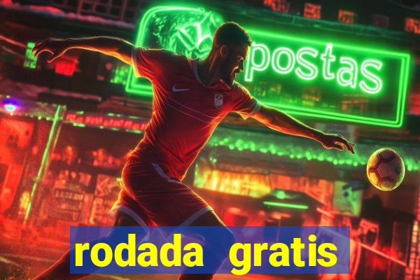 rodada gratis estrela bet